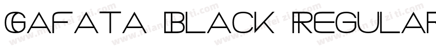 Gafata Black Regular字体转换